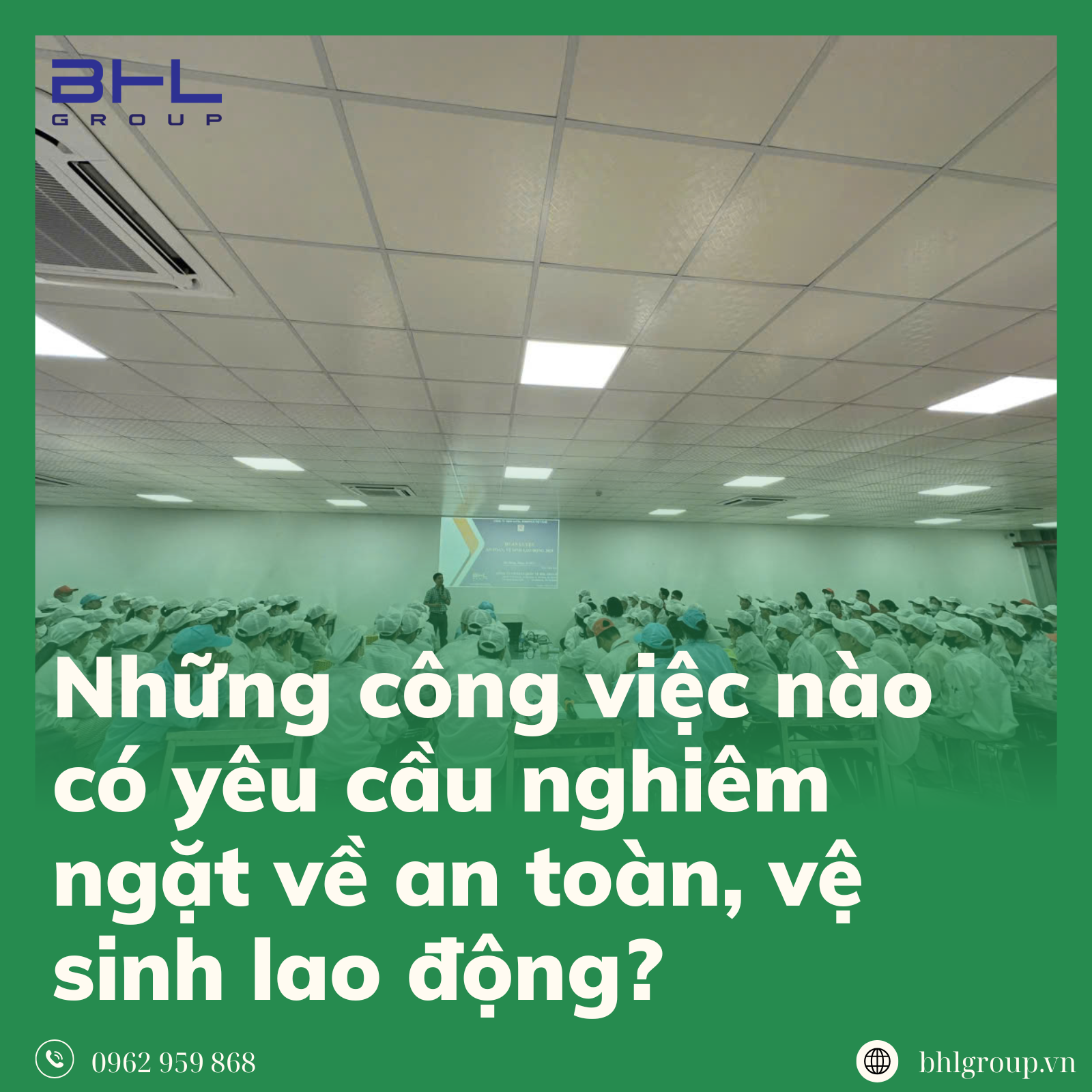 cong viec yeu cau ve an toan ve sinh lao dong